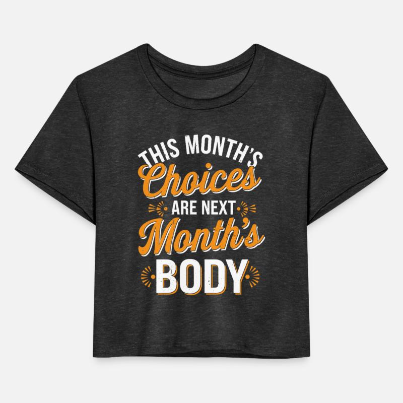 This Month's Choices Are Next Month's Body 3
