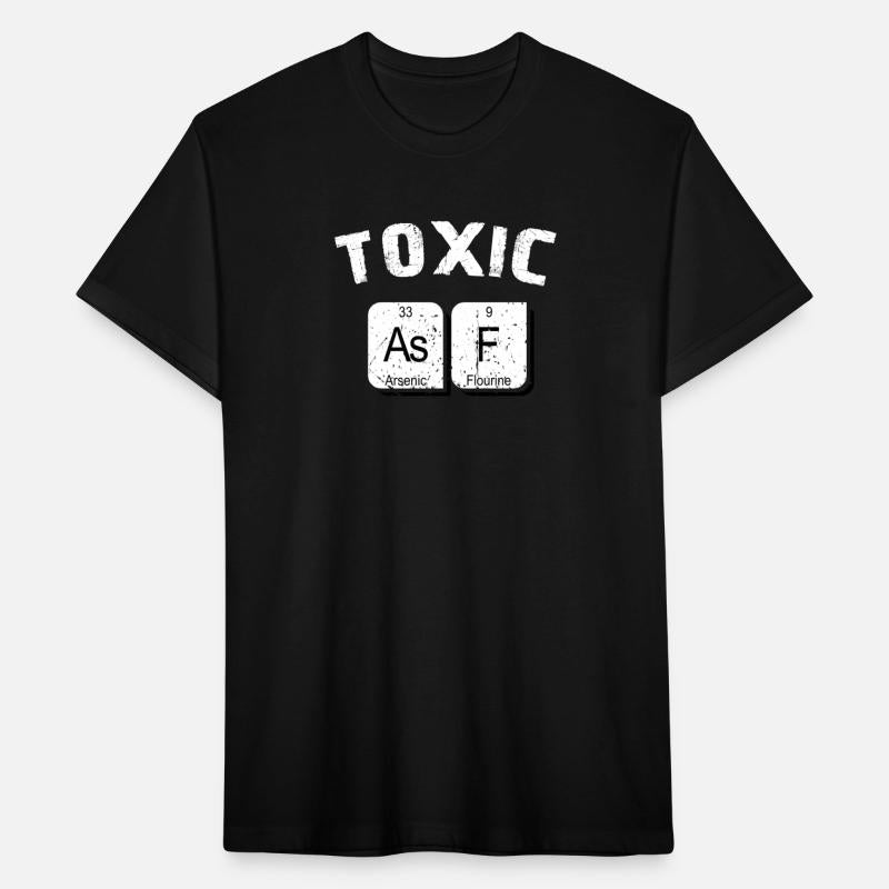 Toxic As F@$#!!!