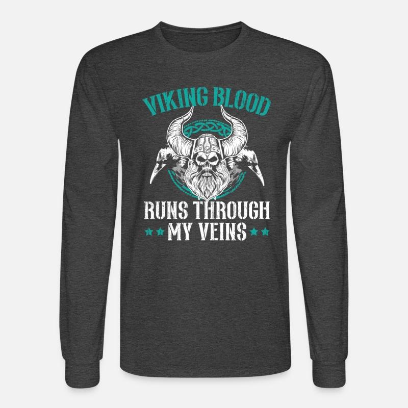 Viking Blood Runs Through My Veins Scandinavian