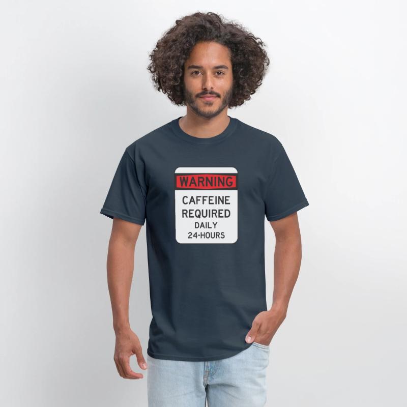 Warning: Caffine Required Daily 24 hours