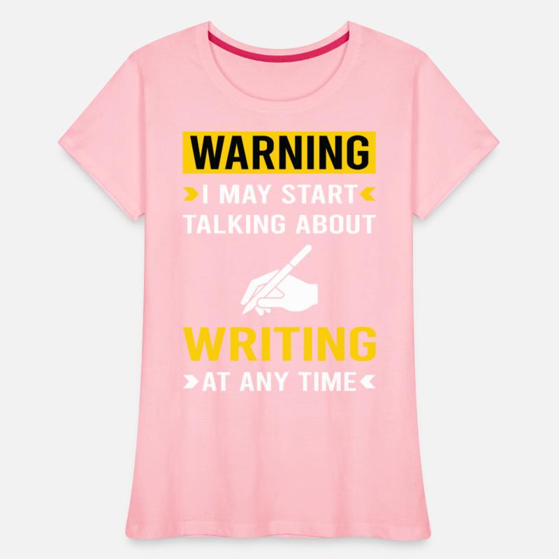 Warning Writing Writer
