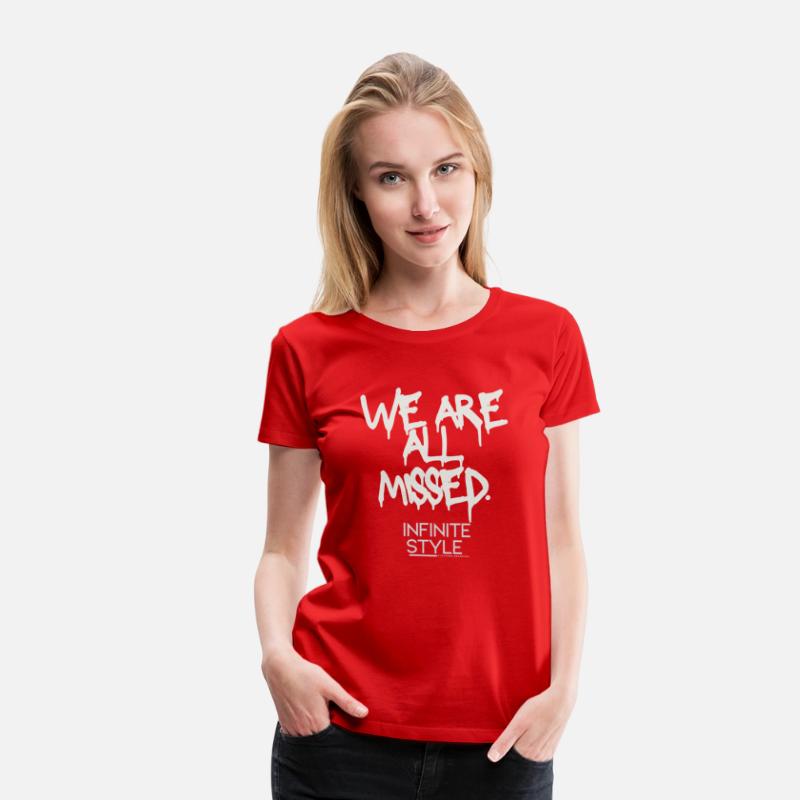 We are all missed t-shirt by Infinite Style