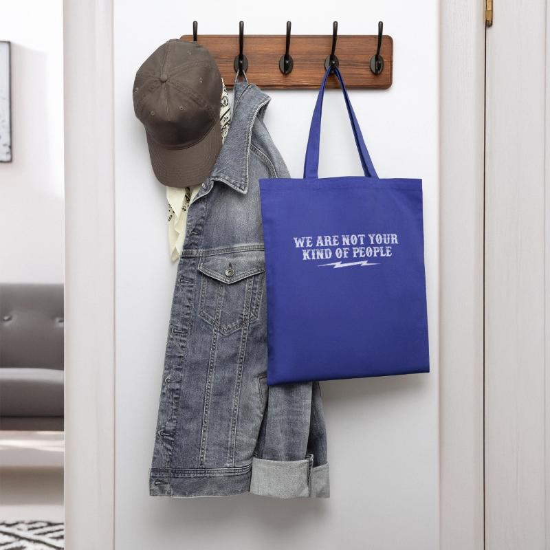 We Are Not Your Kind Of People