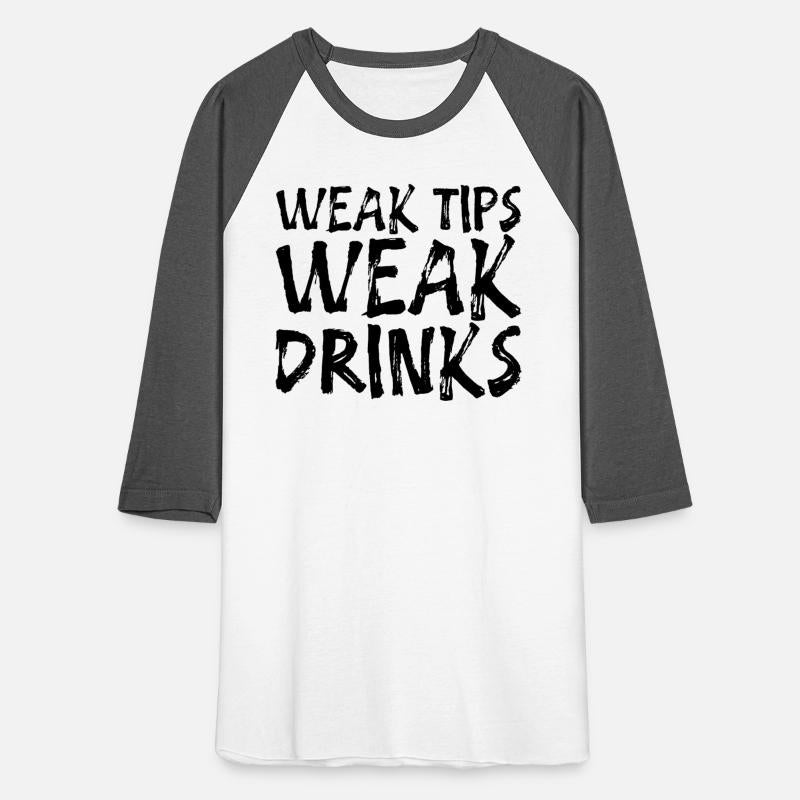 Weak Tips Weak Drinks 2