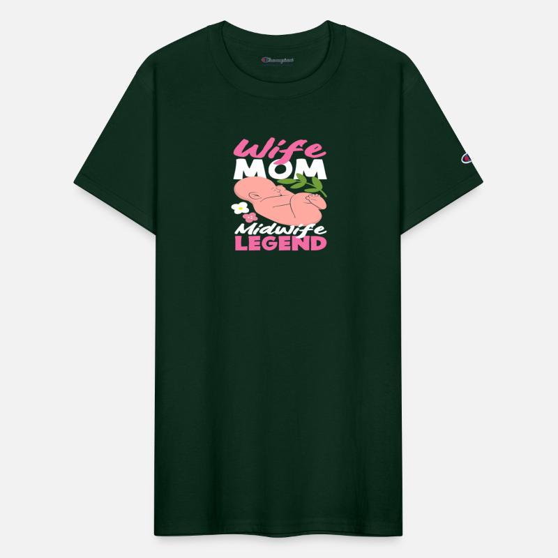 Wife Mom Midwife Legend Hero