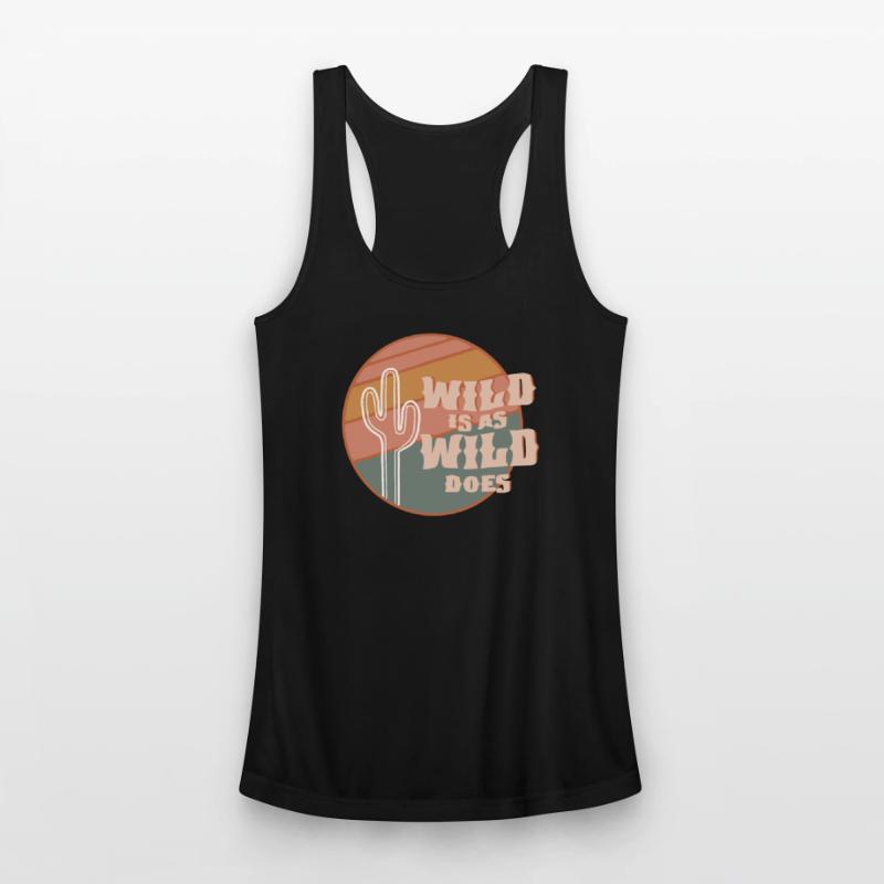 Wild Is As Wild Does