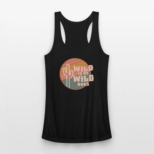 Wild Is As Wild Does