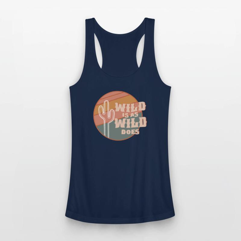 Wild Is As Wild Does