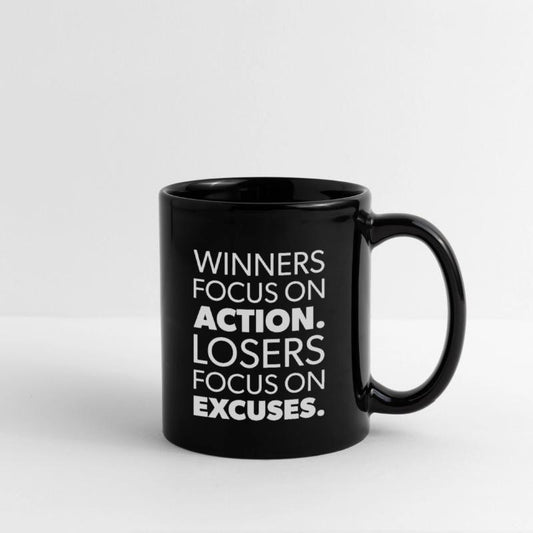 winners focus on action losers focus on excuses