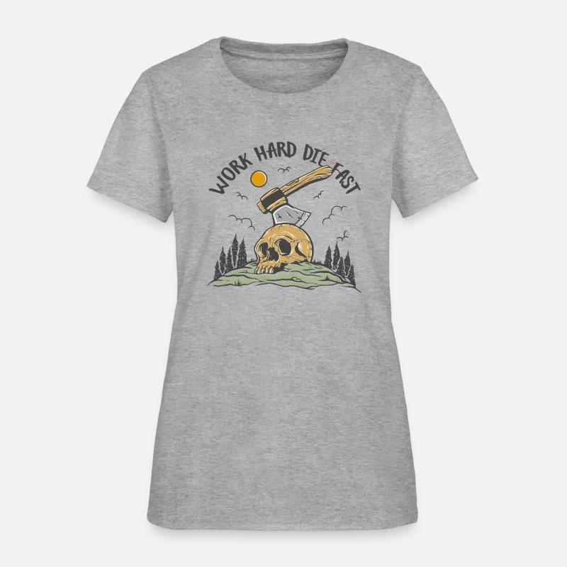 Work Hard Die Fast Skull Ax