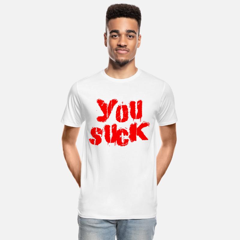 You suck