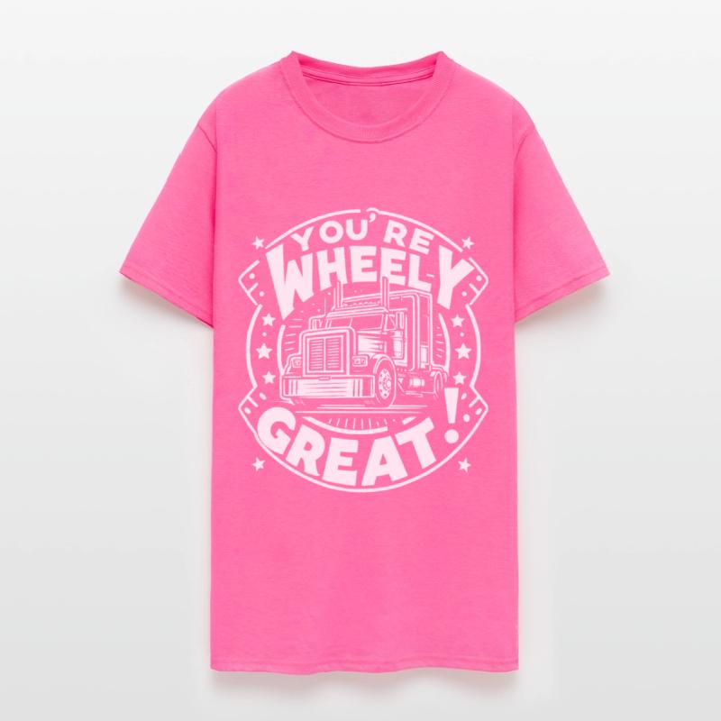 You're Wheel'y Great